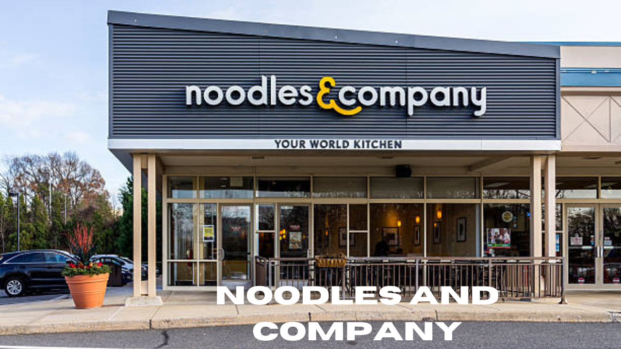 noodles and company