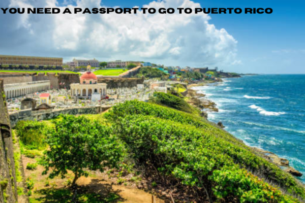 do you need a passport to go to puerto rico